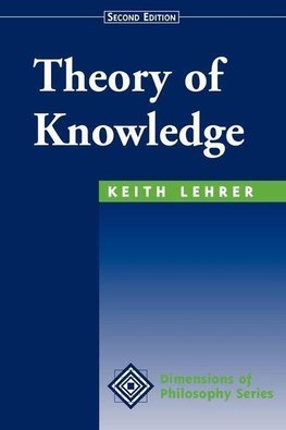 Lehrer, K: Theory Of Knowledge