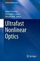 Ultrafast Nonlinear Optics