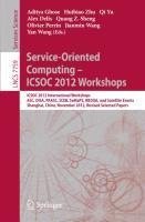 Service-Oriented Computing - ICSOC Workshops 2012