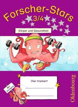 Forscher-Stars 3./4. Schuljahr. Körper und Gesundheit