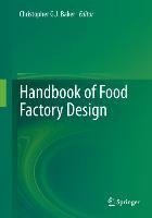 Handbook of Food Factory Design