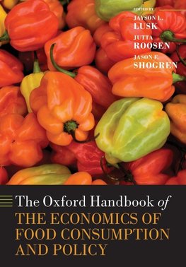 Oxford Handbook of the Economics of Food Consumption and Policy