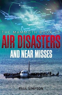 Mammmoth Book of Air Disasters