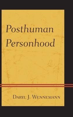 Posthuman Personhood