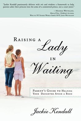 Raising a Lady in Waiting