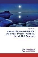 Automatic Noise Removal and Phase Synchronization for MI EEG Analysis