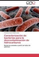 Caracterización de bacterias para la descontaminación de hidrocarburos