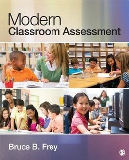 Frey, B: Modern Classroom Assessment