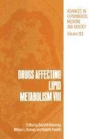 Drugs Affecting Lipid Metabolism VIII