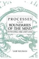 Processes and Boundaries of the Mind