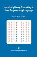 Interdisciplinary Computing in Java Programming