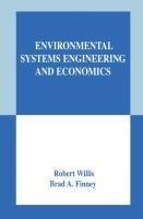 Environmental Systems Engineering and Economics