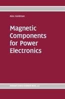 Magnetic Components for Power Electronics