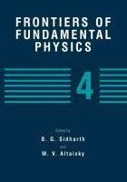 Frontiers of Fundamental Physics 4