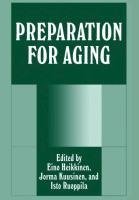 Preparation for Aging