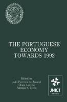 The Portuguese Economy Towards 1992