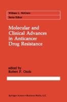 Molecular and Clinical Advances in Anticancer Drug Resistance