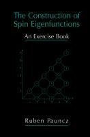 The Construction of Spin Eigenfunctions