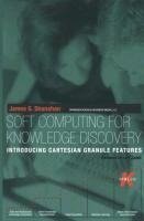 Soft Computing for Knowledge Discovery