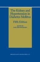 The Kidney and Hypertension in Diabetes Mellitus