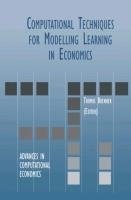 Computational Techniques for Modelling Learning in Economics