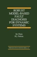 Robust Model-Based Fault Diagnosis for Dynamic Systems