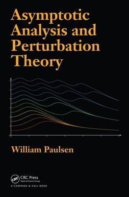 Paulsen, W: Asymptotic Analysis and Perturbation Theory