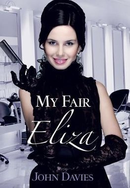 My Fair Eliza