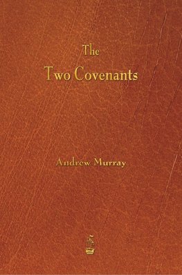 The Two Covenants