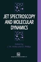 Jet Spectroscopy and Molecular Dynamics