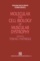 Molecular and Cell Biology of Muscular Dystrophy