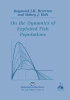 On the Dynamics of Exploited Fish Populations