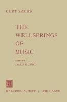 The Wellsprings of Music