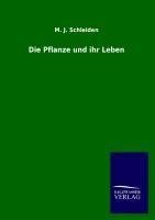 Die Pflanze und ihr Leben