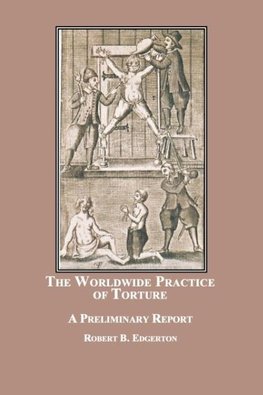 The Worldwide Practice of Torture