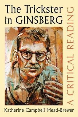 Mead-Brewer, K:  The Trickster in Ginsberg