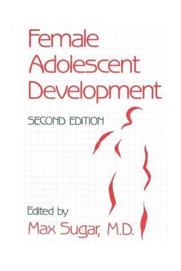 Sugar, M: Female Adolescent Development