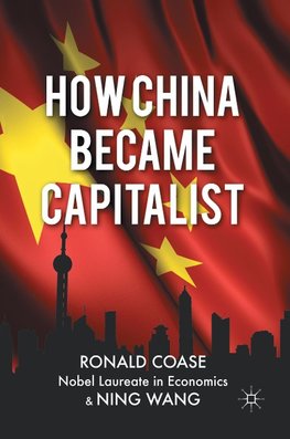 How China Became Capitalist