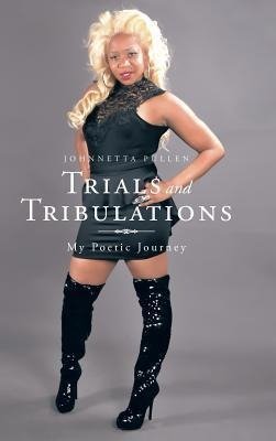 Trials and Tribulations