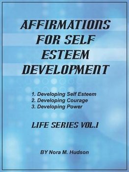 Affirmations for Self Esteem Development