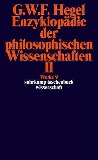 Enzyklopädie der philosophischen Wissenschaften II im Grundrisse 1830