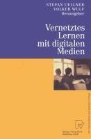 Vernetztes Lernen mit digitalen Medien