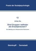 Sind Gruppen Radikaler als Einzelpersonen?