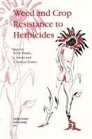 Weed and Crop Resistance to Herbicides