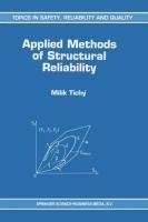 Applied Methods of Structural Reliability