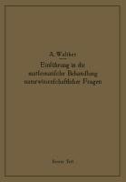 Einführung in die mathematische Behandlung naturwissenschaftlicher Fragen