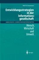 Entwicklungsstrategien in der Informationsgesellschaft