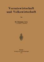 Vorratswirtschaft und Volkswirtschaft