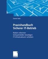 Praxishandbuch Sicherer IT-Betrieb