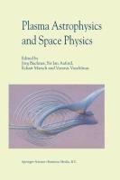 Plasma Astrophysics And Space Physics